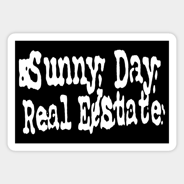 Sunny Day Real Estate Magnet by alexandrawalt